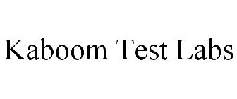 KABOOM TEST LABS