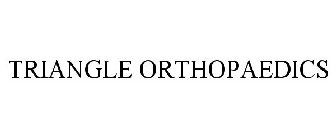 TRIANGLE ORTHOPAEDICS