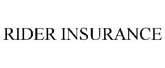 RIDER INSURANCE