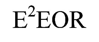 E2EOR