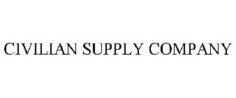 CIVILIAN SUPPLY COMPANY