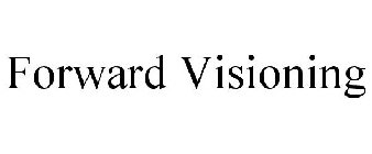 FORWARD VISIONING