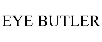 EYE BUTLER