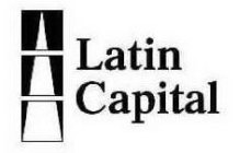 LATIN CAPITAL