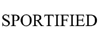SPORTIFIED