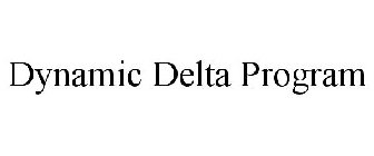 DYNAMIC DELTA PROGRAM