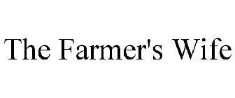 THE FARMER'S WIFE