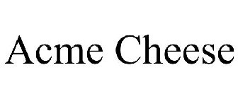 ACME CHEESE