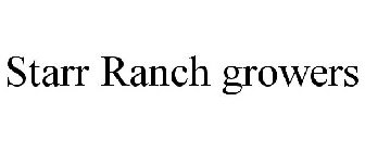 STARR RANCH GROWERS