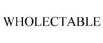 WHOLECTABLE