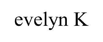 EVELYN K