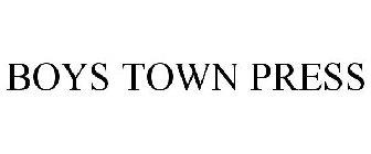 BOYS TOWN PRESS