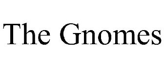 THE GNOMES