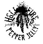 HELL FIRE PEPPER JELLY JENKINS JELLIES