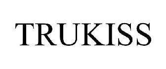 TRUKISS