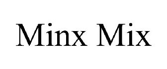 MINX MIX