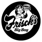 FRISCH'S BIG BOY