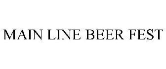 MAIN LINE BEER FEST