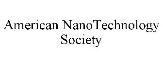 AMERICAN NANOTECHNOLOGY SOCIETY