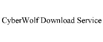 CYBERWOLF DOWNLOAD SERVICE