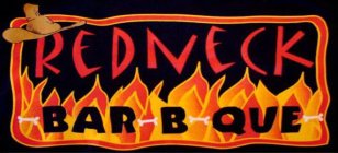 REDNECK BAR B QUE