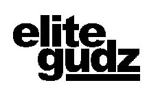 ELITE GUDZ