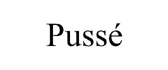 PUSSÉ