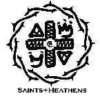 SAINTS+HEATHENS