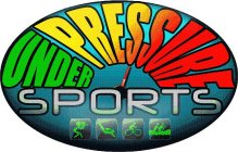 UNDER PRESSURE SPORTS