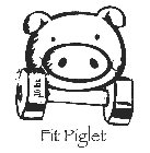 10 LBS. FIT PIGLET