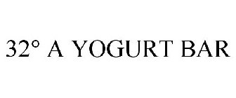 32° A YOGURT BAR