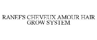 RANEF'S CHEVEUX AMOUR HAIR GROW SYSTEM