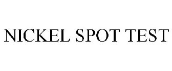 NICKEL SPOT TEST