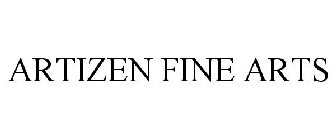 ARTIZEN FINE ARTS