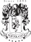 SINCE 1895 PORTOLANO