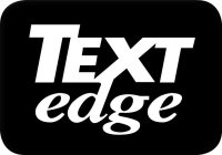 TEXT EDGE