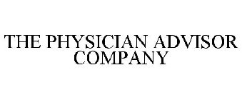 THE PHYSICIAN ADVISOR COMPANY