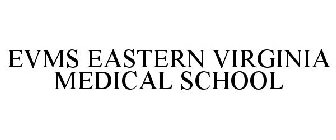 EVMS EASTERN VIRGINIA MEDICAL SCHOOL