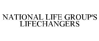 NATIONAL LIFE GROUP'S LIFECHANGERS