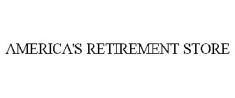 AMERICA'S RETIREMENT STORE