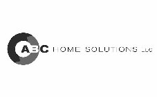 ABC HOME SOLUTIONS LLC