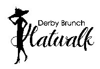 DERBY BRUNCH HATWALK