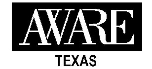 AWARE TEXAS