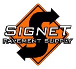 S SIGNET PAVEMENT SUPPLY