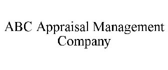 ABC APPRAISAL MANAGEMENT COMPANY