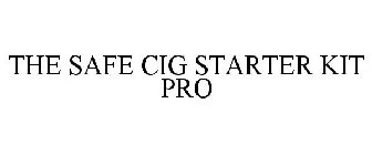 THE SAFE CIG STARTER KIT PRO