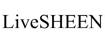 LIVESHEEN