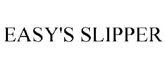 EASY'S SLIPPER