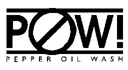 POW! PEPPER OIL WASH