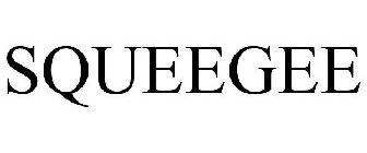 SQUEEGEE